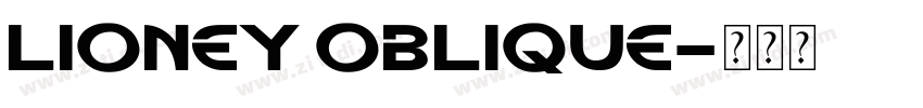 Lioney Oblique字体转换